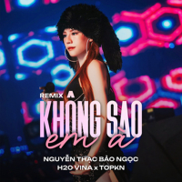 Không Sao Em À (Remix) (Single)
