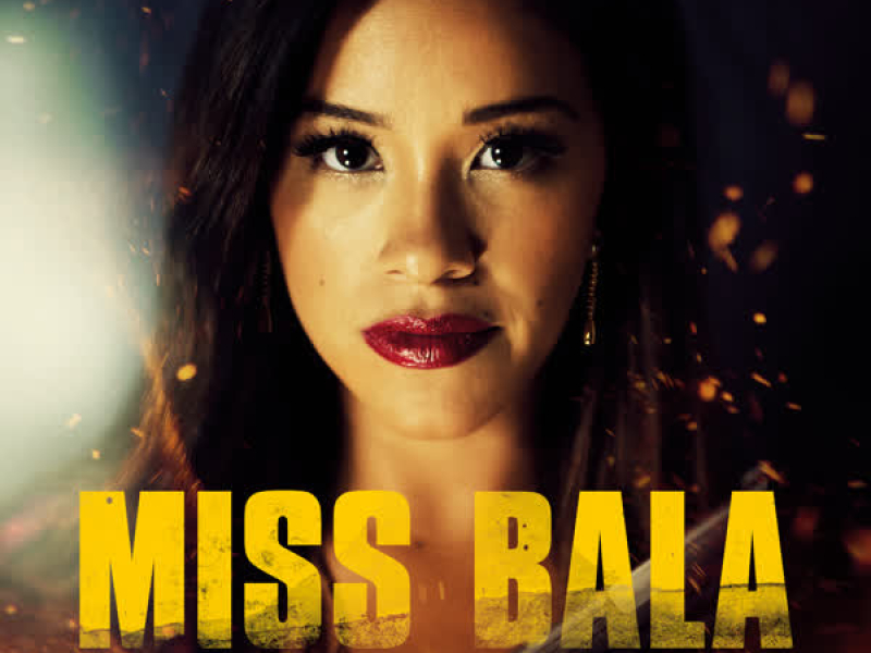 Miss Bala (Original Motion Picture Soundtrack)