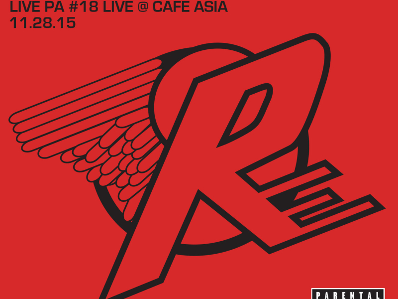Live PA #18 Live @ Cafe Asia 11-28-15