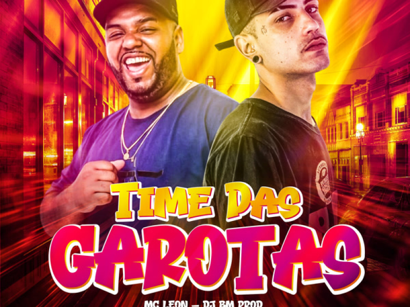 TIME DAS GAROTAS (Single)