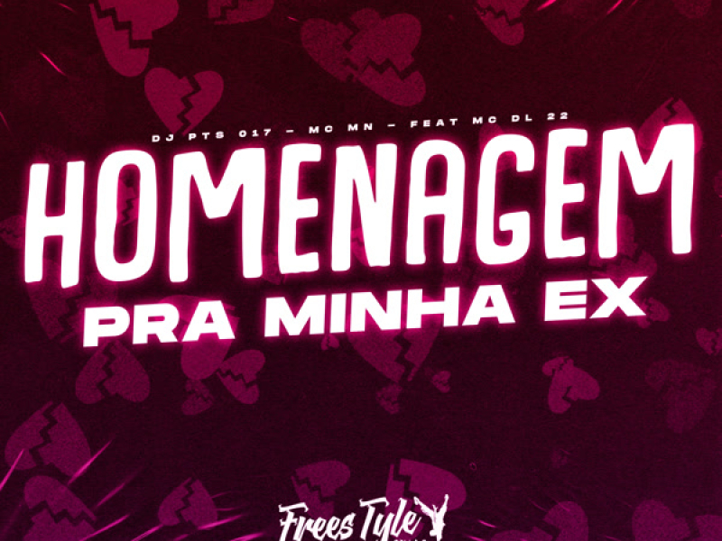 Homenagem Pra Minha Ex (Single)