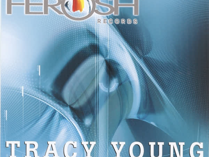 Tracy Young Presents Ferosh Records Unreleased Vol. 1