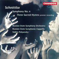 Schnittke: Symphony No. 4 & Three Sacred Hymns