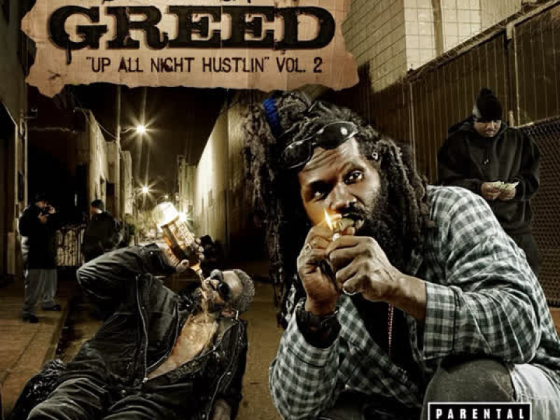 Up All Night Hustlin' The Definition of Greed, Vol. 2