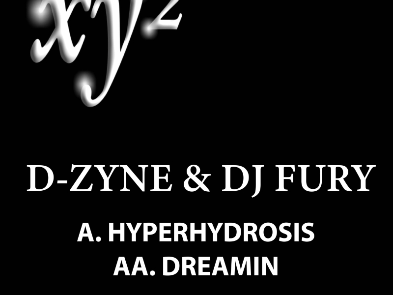 Hyperhydrosis / Dreamin’ (EP)