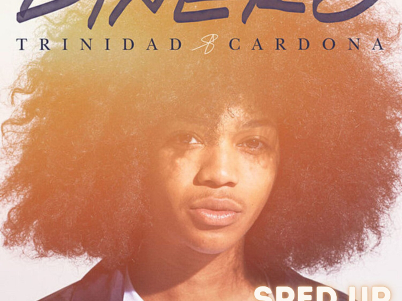 Dinero (Sped Up Mix) (Single)