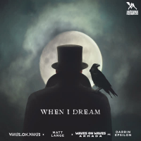 When I Dream (Single)