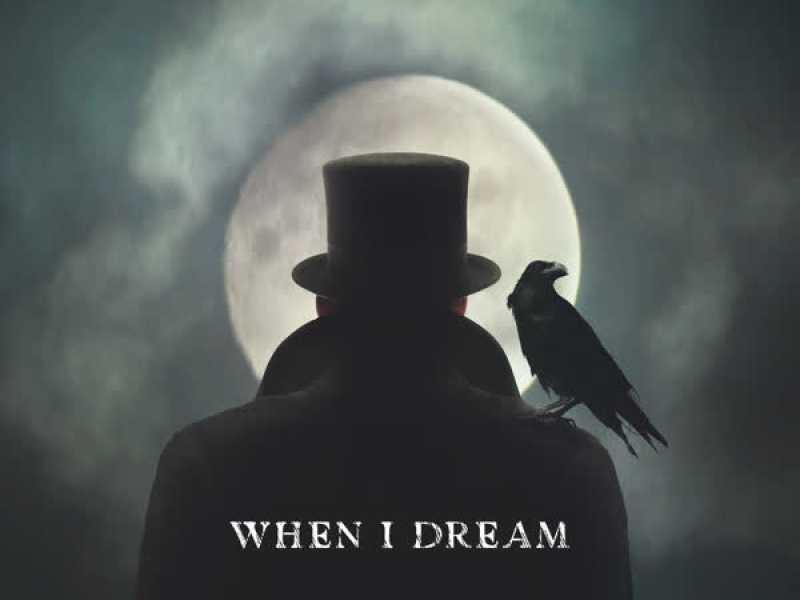 When I Dream (Single)