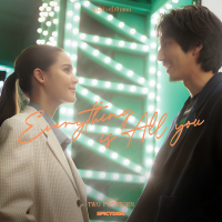 EVERYTHING IS ALL YOU (ทุกอย่างที่เป็นเธอ) (Single)