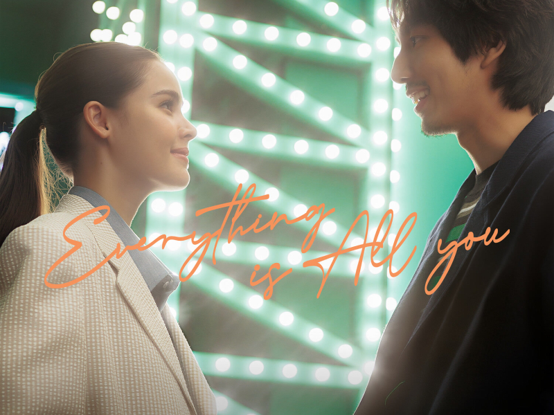 EVERYTHING IS ALL YOU (ทุกอย่างที่เป็นเธอ) (Single)