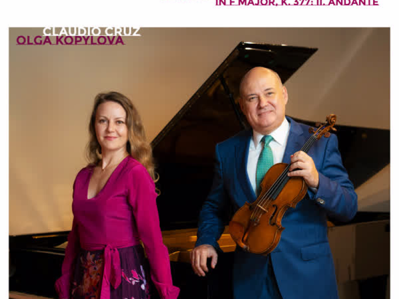 Mozart: Sonata for Piano and Violin No. 25 in F Major, K. 377: II. Andante (Single)