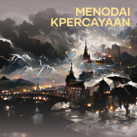 Menodai Kpercayaan (Single)