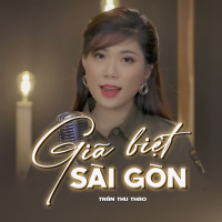 Giã Biệt Sài Gòn (Single)