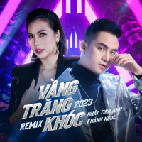 Vầng Trăng Khóc 2023 (Remix) (Single)