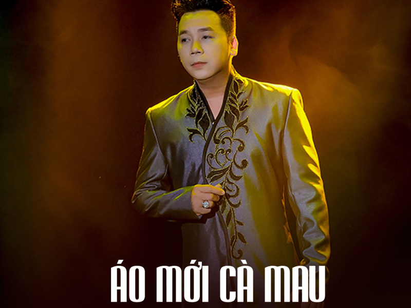 Áo Mới Cà Mau (Single)
