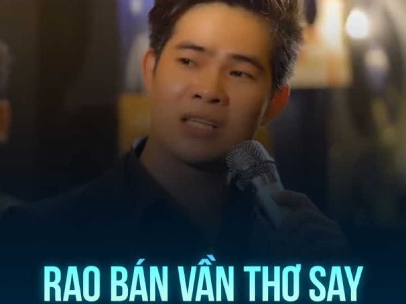 Rao Bán Vần Thơ Say (Single)