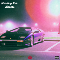 Parking Lot Lovers (Single)