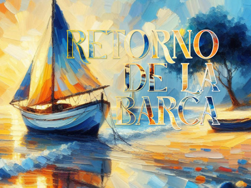 Retorno de La Barca (Single)