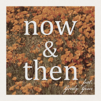 Now & Then (Single)