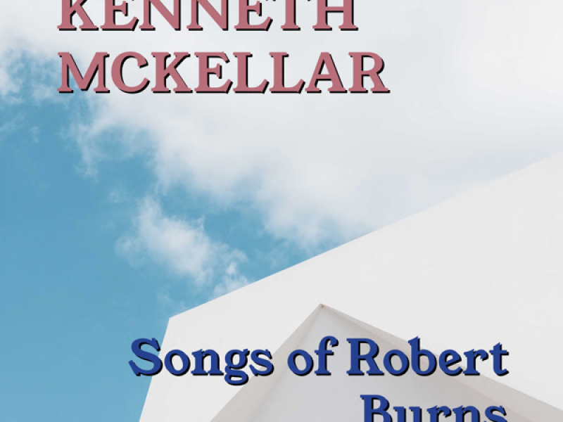 Songs Of Robert Burns