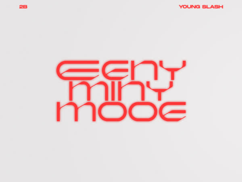 EENY MINY MOOE (Single)