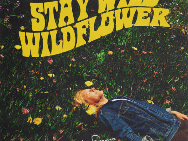 Stay Wild, Wildflower (Single)