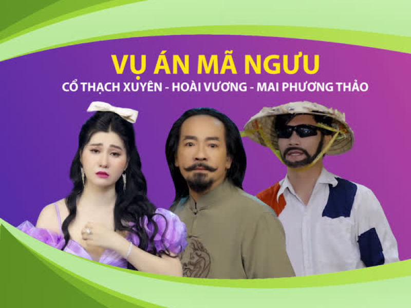 Vụ Án Mã Ngưu (Single)