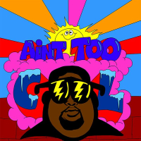 Ain't Too Cool (Single)