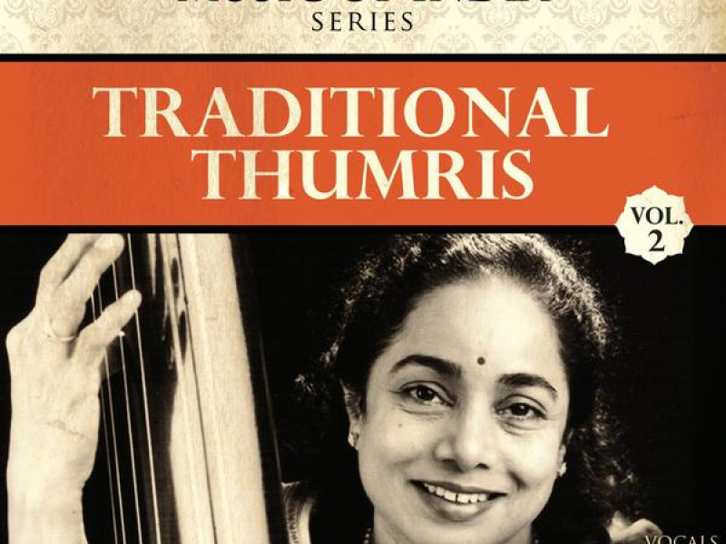 Traditional Thumris, Vol. 2