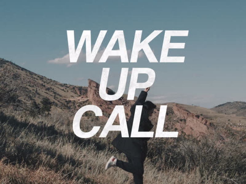 Wake Up Call (Single)