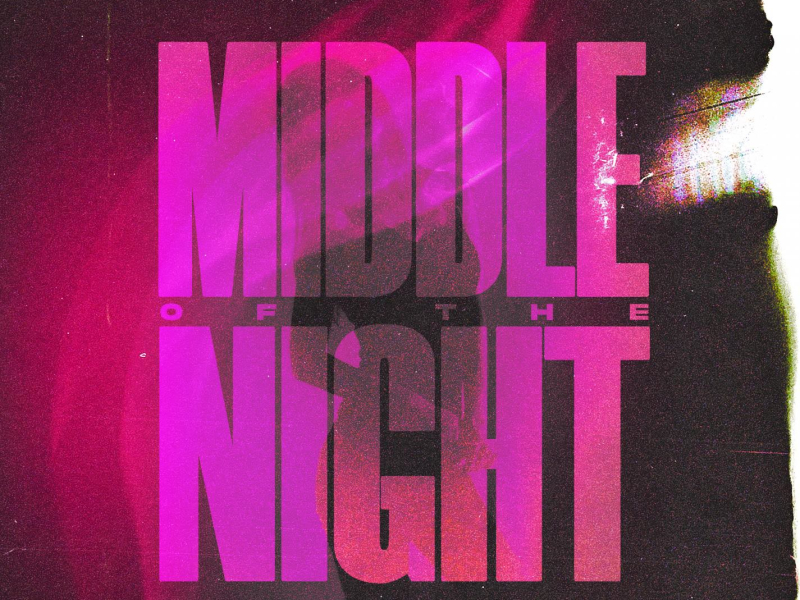 MIDDLE OF THE NIGHT (Single)