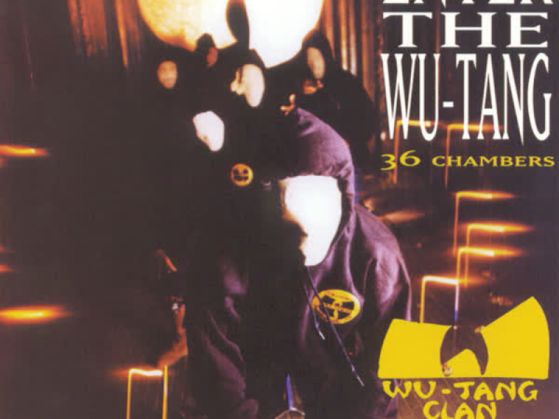 Enter the Wu-Tang (36 Chambers)