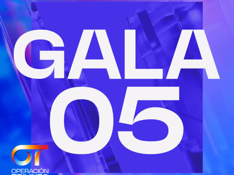 OT GALA 5 (Operacíon Triunfo 2025)