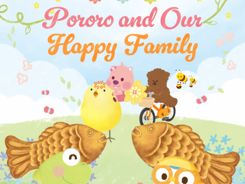 Pororo and Our Happy Family