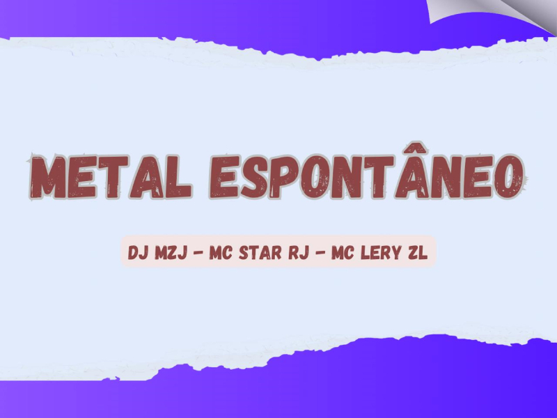 METAL ESPONTÂNEO (Single)