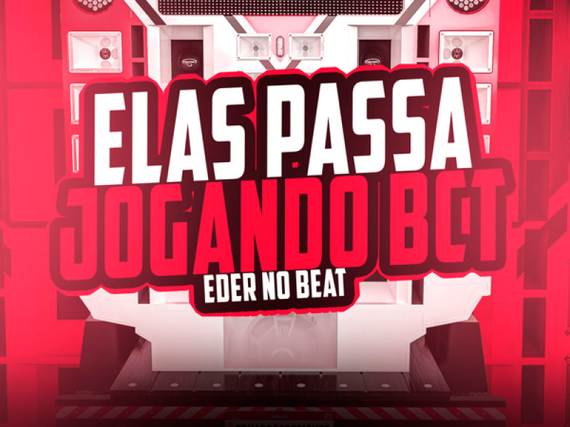 Elas Passa Jogando Bct (Single)