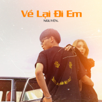 Về Lại Đi Em (Single)