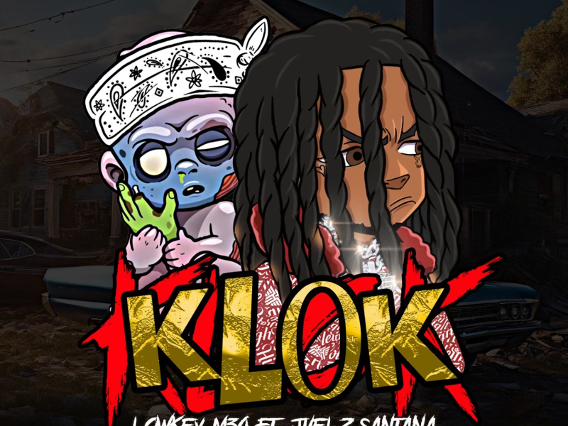 K LO K (feat. Juelz Santana) (Single)