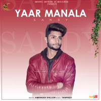 Yaar Manala (Single)