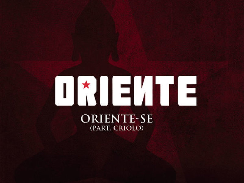 Oriente-Se (Single)