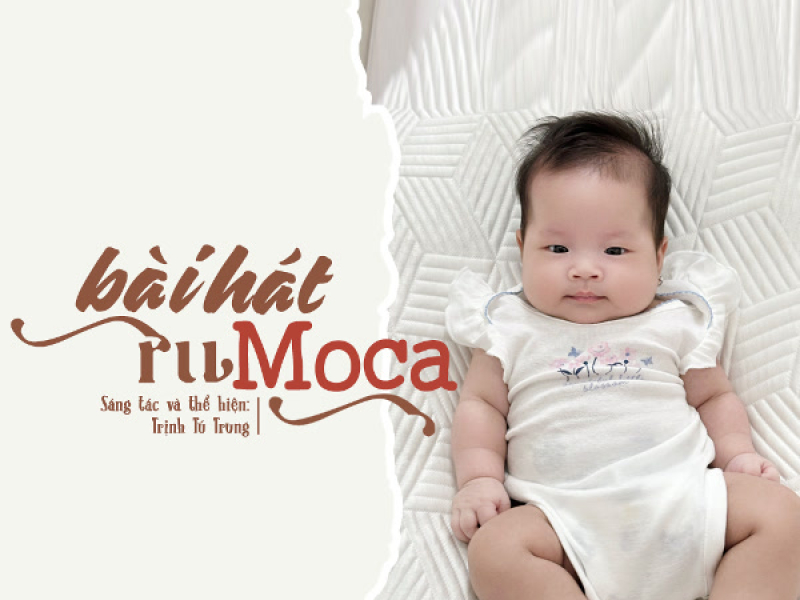 Bài Hát Ru Moca (Single)