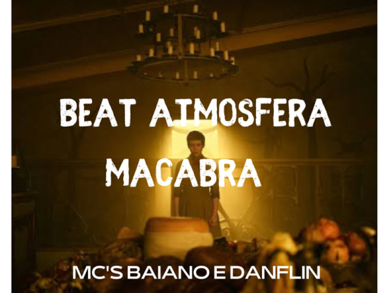 BEAT ATMOSFERA MACABRA (Single)