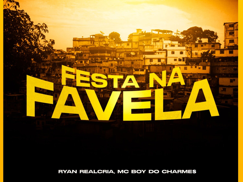 Festa Na Favela (Single)