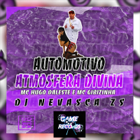 Automotivo Atmosfera Divina (Single)
