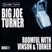 Roomful With Vinson and Turner (Disc 1)