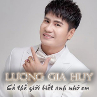 Cả thế giới biết anh nhớ em