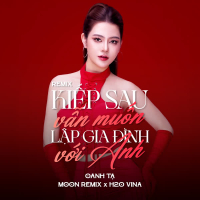 Kiếp Sau Vẫn Muốn Lập Gia Đình Với Anh (Remix) (Single)