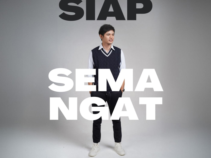 Siap Semangat (Single)