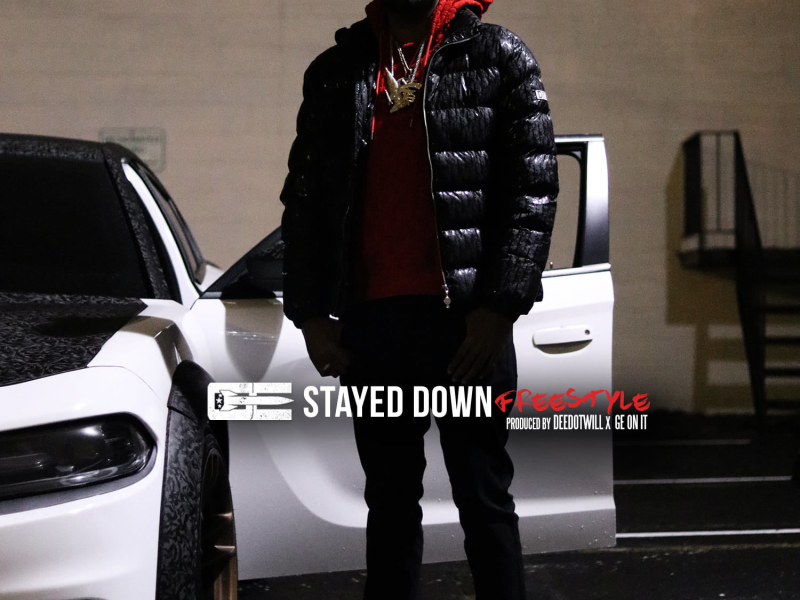 Stayed Down Freestyle (Single)