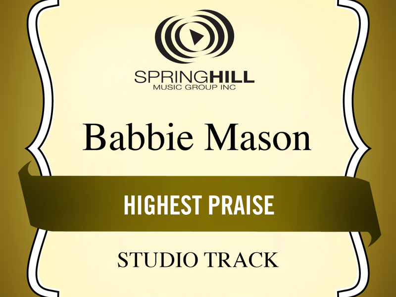 Highest Praise (Single)